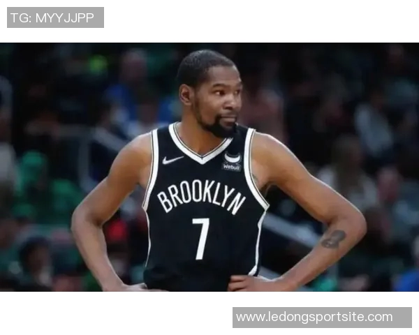 杜兰特谈年轻球员成长需明确球队体系以提升整体表现